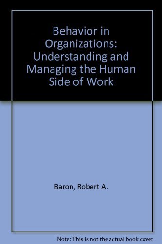 Beispielbild fr Behavior in organizations: Understanding and managing the human side of work zum Verkauf von Wonder Book