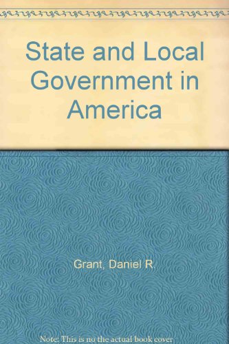 Stock image for State and Local Government in America for sale by Jadewalky Book Company