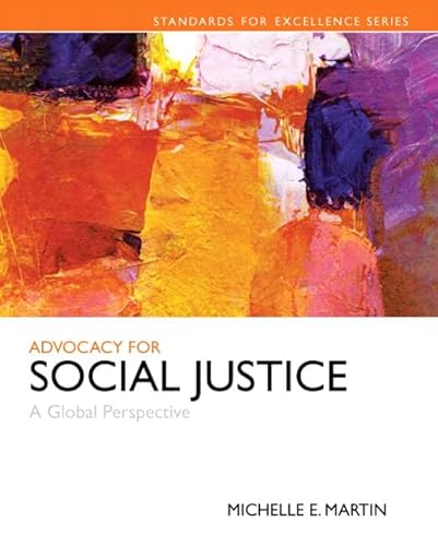 Stock image for Advocacy for Social Justice: A Global Perspective for sale by Better World Books: West