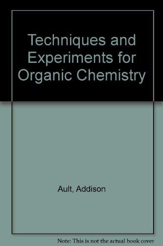 9780205087525: Techniques and Experiments for Organic Chemistry