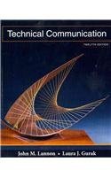 Technical Communication + Mytechcommlab (9780205095445) by Lannon, John M.; Gurak, Laura J.
