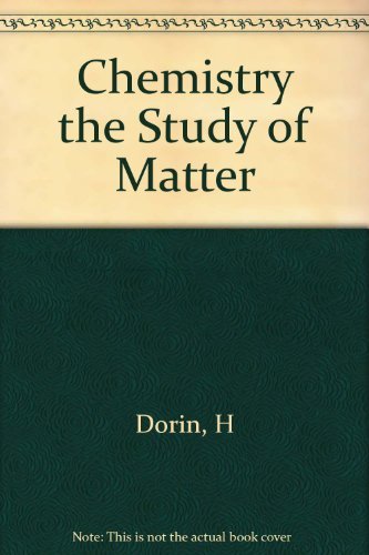 Stock image for Chemistry the Study of Matter for sale by Better World Books