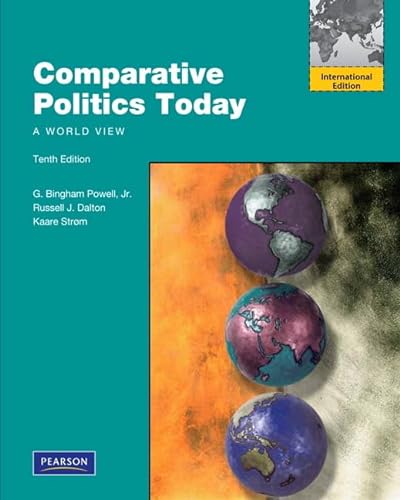 9780205097517: Comparative Politics Today: A World View.