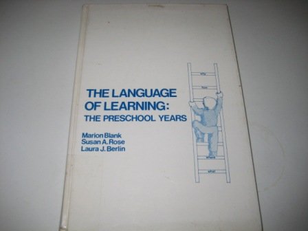 9780205100743: The Language of Learning: The Preschool Years