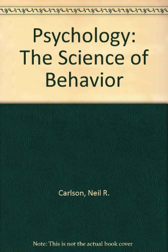 9780205102723: Psychology: The Science of Behavior