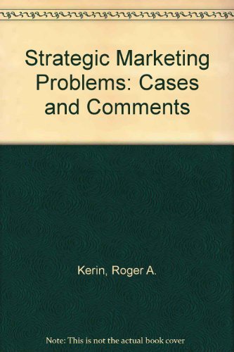 9780205103331: Strategic Marketing Problems: Cases and Comments