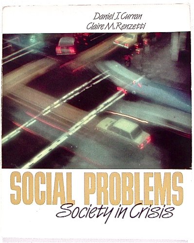 9780205104826: Social problems: Society in crisis