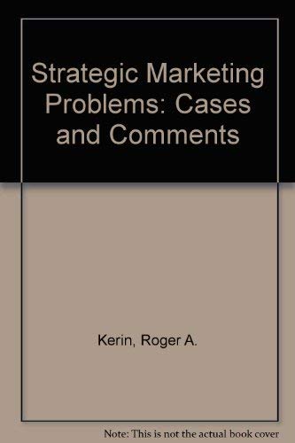 Stock image for Strategic Marketing Problems: Cases and Comments for sale by Cambridge Rare Books