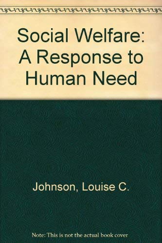 9780205106141: Social Welfare: A Response to Human Need