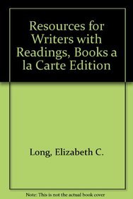 Stock image for Resources for Writers with Readings, Books a la Carte Edition (4th Edition) for sale by Iridium_Books