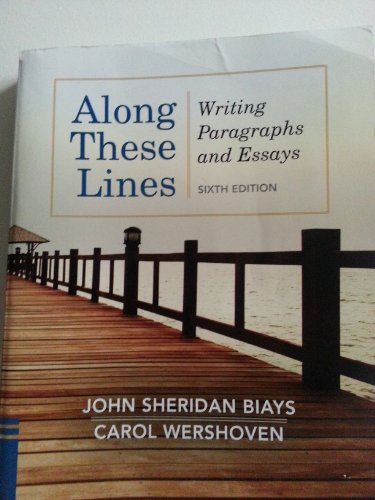 Beispielbild fr Along These Lines: Writing Paragraphs and Essays zum Verkauf von Goodwill Books