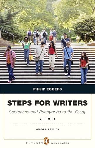 Imagen de archivo de Steps for Writers Vol. 1 : Sentence and Paragraph to the Essay a la venta por Better World Books