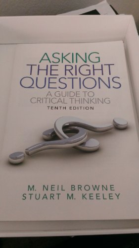 Stock image for Asking the Right Questions: A Guide to Critical Thinking for sale by ThriftBooks-Atlanta