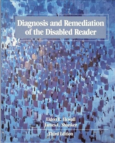 Beispielbild fr Diagnosis and Remediation of the Disabled Reader zum Verkauf von BooksRun
