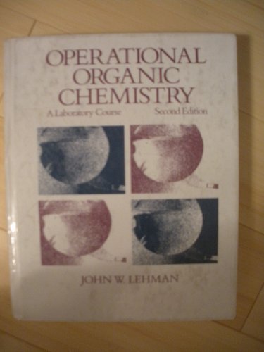 Imagen de archivo de Operational Organic Chemistry: A Laboratory Course a la venta por Books Unplugged