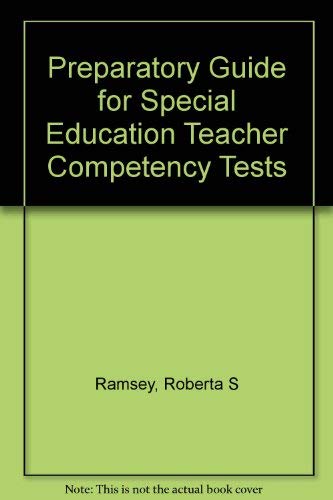 Preparatory Guide for Special Education Teacher Competency Tests (9780205112975) by Ramsey, Roberta S.
