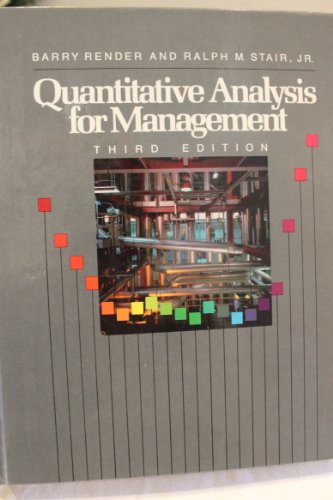 Quantitative analysis for management (9780205114108) by Ralph M.; Render Stair