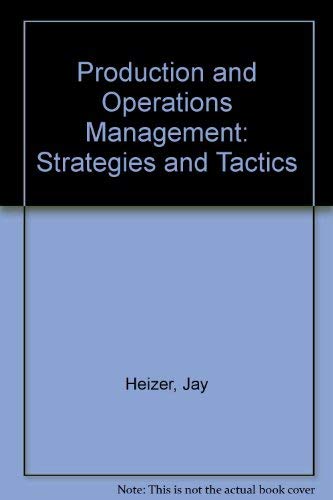 9780205114115: Production and Operations Management: Strategies and Tactics