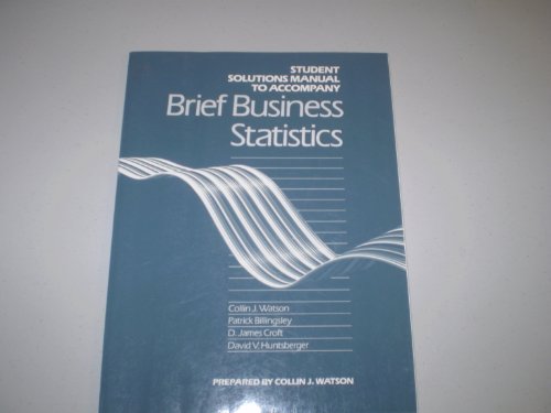 Beispielbild fr Student Solutions Manual to accompany Brief Business Statistics zum Verkauf von Bookmans