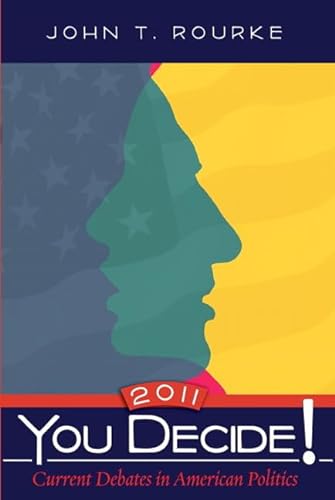Stock image for You Decide! Current Debates in American Politics, 2011 (8th Edition) for sale by SecondSale