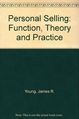 9780205116393: Personal Selling: Function, Theory and Practice