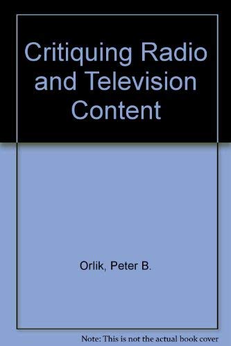 Critiquing Radio and Television Content
