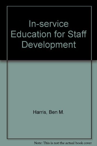 Stock image for In Service Education for Staff Development for sale by Books to Die For