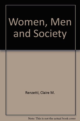 Stock image for Women, Men, and Society: The Sociology of Gender for sale by POQUETTE'S BOOKS