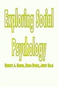 Imagen de archivo de Exploring Social Psychology a la venta por Wonder Book