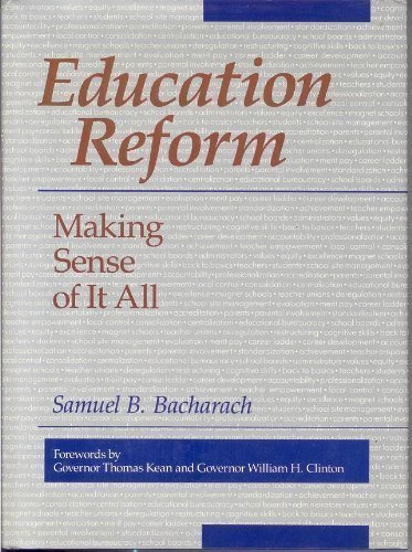 9780205119578: Education Reform: Making Sense of It All