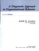 9780205120901: A diagnostic approach to organizational behavior