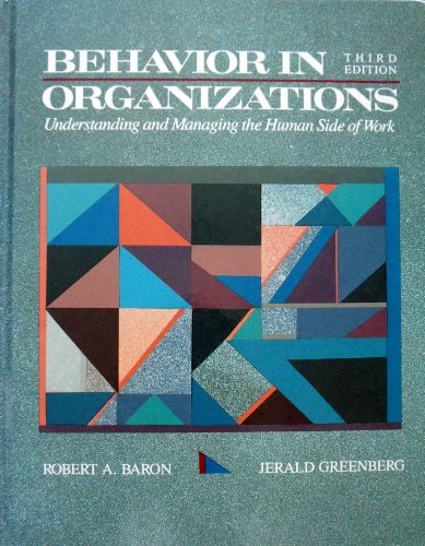 9780205121618: Behavior in Organizations: Understanding and Managing the Human Side of Work