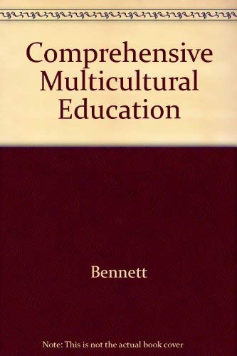 Beispielbild fr Comprehensive Multicultural Education : Theory and Practice zum Verkauf von Better World Books: West