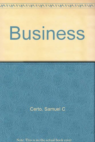 Business (9780205122189) by Certo, Samuel C