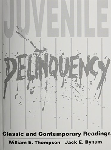 9780205122318: Juvenile Delinquency: Classic and Contemporary Readings