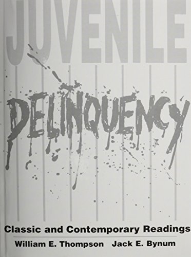 Imagen de archivo de Juvenile Delinquency : Classic and Contemporary Readings a la venta por Better World Books: West