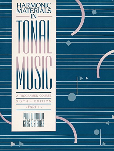 Stock image for Harmonic Materials in Tonal Music, Part I : A Programmed Course for sale by Better World Books