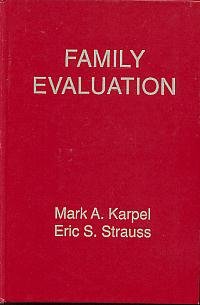 Beispielbild fr Family Evaluation zum Verkauf von ThriftBooks-Dallas