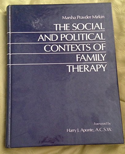 Beispielbild fr The Social and Political Contexts of Family zum Verkauf von Better World Books