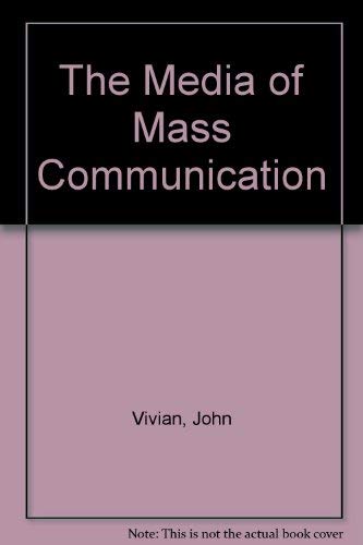 Stock image for The Media of Mass Communication for sale by Better World Books