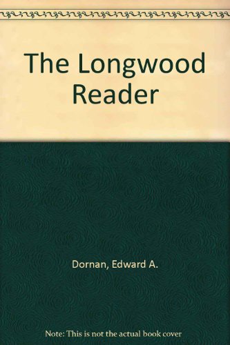 9780205126668: The Longwood Reader