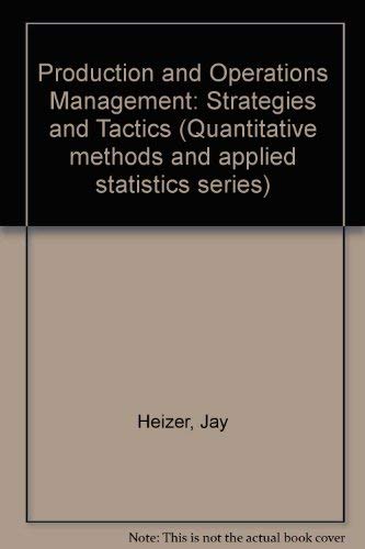 9780205127177: Production and Operations Management: Strategies and Tactics