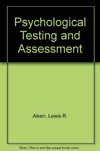 Stock image for Psychological Testing and Assessment for sale by Better World Books