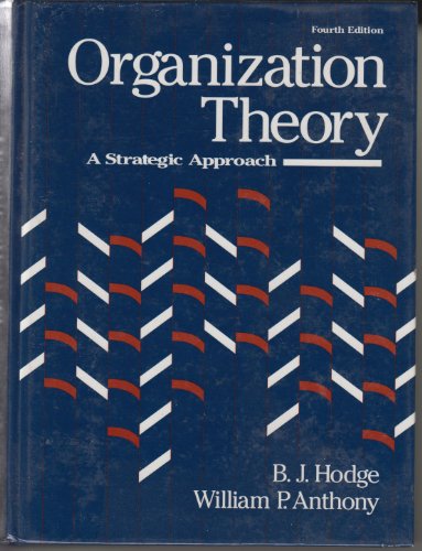 Imagen de archivo de Organization Theory: A Strategic Approach a la venta por Phatpocket Limited