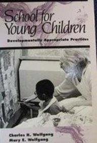 Beispielbild fr School for Young Children: Developmentally Appropriate Practices zum Verkauf von Hastings of Coral Springs