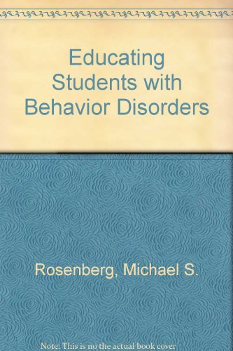 Stock image for Educating Students with Behavior for sale by Better World Books