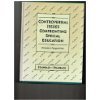 9780205132089: Controversial Issues Confronting Special Education: Divergent Perspectives