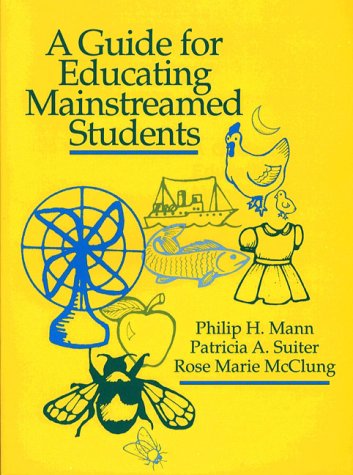 Stock image for A Guide for Educating Mainstreamed Students for sale by HPB-Red