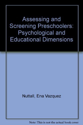 Assessing and Screening Preschoolers: Psychological and Educational Dimensions (9780205132805) by Kalesnik, Joanne