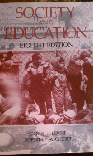 Stock image for Society and Education for sale by BookHolders